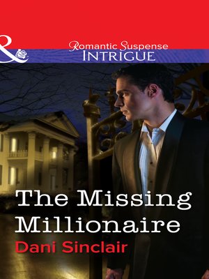 cover image of The Missing Millionaire